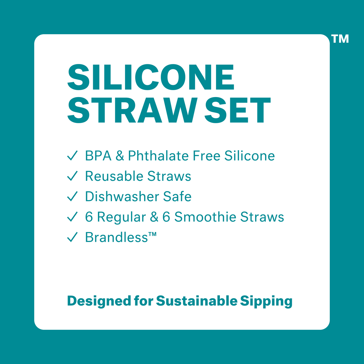 Silicone straw set: BPA and phthalate free silicone, reusable straws, dishwasher safe, 6 regular and 6 smoothie straws, brandless.  Designed for sustainable sipping.