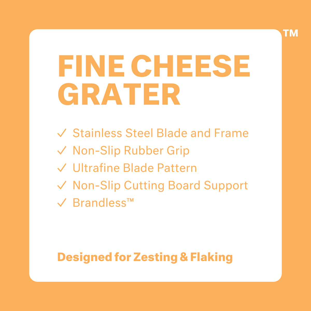 Fine Cheese Grater: stainless steel blade and frame, non-slip rubber grip, ultrafine blade pattern, non-slip cutting board support, brandless. Designed for zesting and flaking.